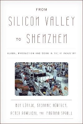 bokomslag From Silicon Valley to Shenzhen