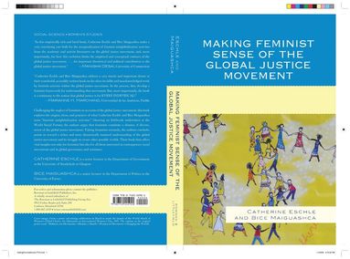 Catherine Eschle, Bice Maiguashca - Making Feminist Sense of the Global Justice Movement, Inbunden