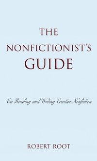bokomslag The Nonfictionist's Guide