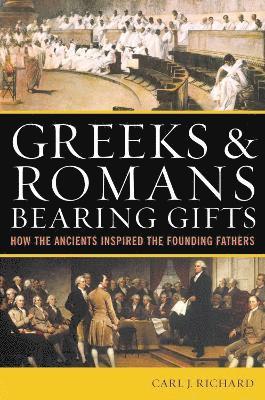 Greeks & Romans Bearing Gifts 1