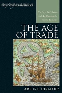 bokomslag The Age of Trade