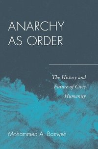 bokomslag Anarchy as Order