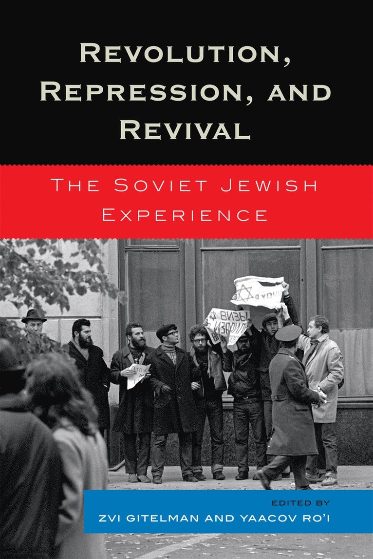 Zvi Gitelman, Yaacov Ro'i, Yaacov Ro'I - Revolution, Repression, and Revival, Inbunden