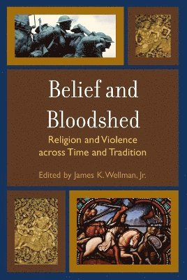 Belief and Bloodshed 1