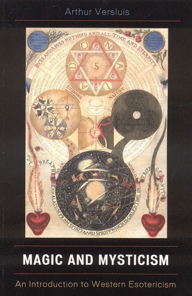 Arthur Versluis - Magic and Mysticism, Inbunden