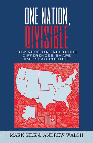 Mark Silk, Andrew Walsh - One Nation, Divisible, Inbunden
