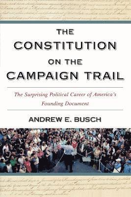 The Constitution on the Campaign Trail 1