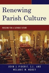 bokomslag Renewing Parish Culture