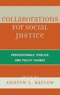 bokomslag Collaborations for Social Justice