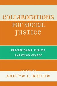 bokomslag Collaborations for Social Justice