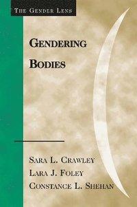 bokomslag Gendering Bodies