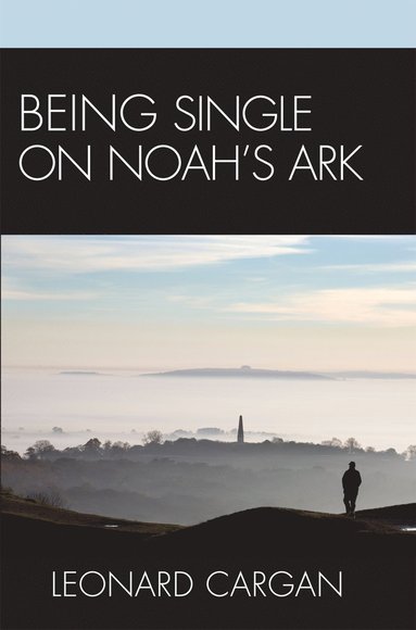 bokomslag Being Single On Noah's Ark