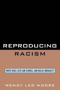 bokomslag Reproducing Racism