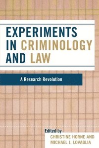 bokomslag Experiments in Criminology and Law
