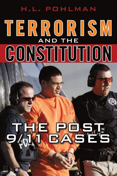 bokomslag Terrorism and the Constitution