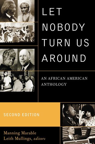 Manning Marable, Leith Mullings - Let Nobody Turn Us Around, Häftad