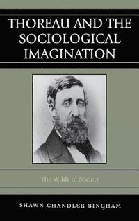bokomslag Thoreau and the Sociological Imagination