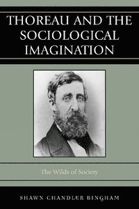 bokomslag Thoreau and the Sociological Imagination
