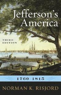 bokomslag Jefferson's America, 17601815