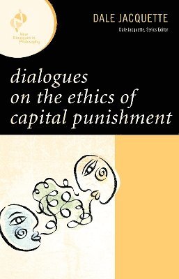 bokomslag Dialogues on the Ethics of Capital Punishment