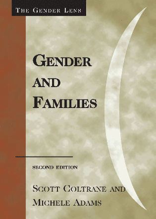 Scott Coltrane, Michele Adams - Gender and Families, Häftad