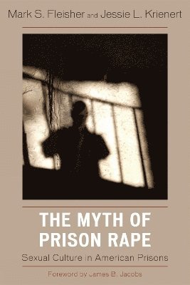 The Myth of Prison Rape 1
