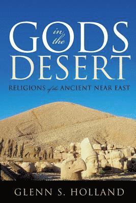 Gods in the Desert 1