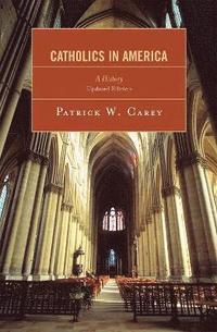 bokomslag Catholics in America