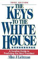 bokomslag The Keys to the White House