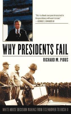 Why Presidents Fail 1