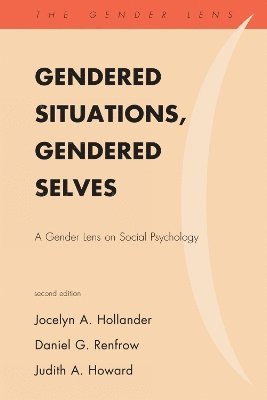 Gendered Situations, Gendered Selves 1