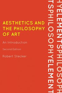 bokomslag Aesthetics and the Philosophy of Art: An Introduction