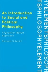 bokomslag An Introduction to Social and Political Philosophy