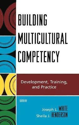 Building Multicultural Competency 1