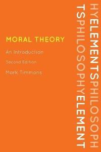 bokomslag Moral Theory (Second Edition)
