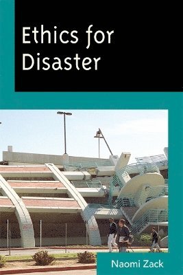 Ethics for Disaster 1