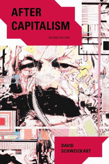 David Schweickart - After Capitalism, Häftad
