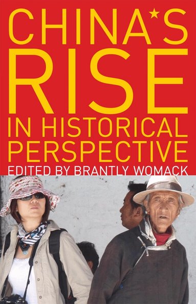 Brantly Womack - China's Rise in Historical Perspective, Inbunden