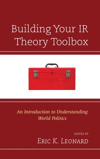 bokomslag Building Your IR Theory Toolbox