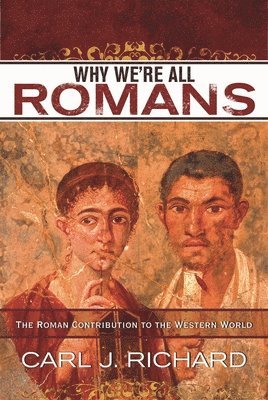 Why We're All Romans