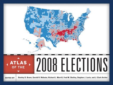 bokomslag Atlas of the 2008 Elections