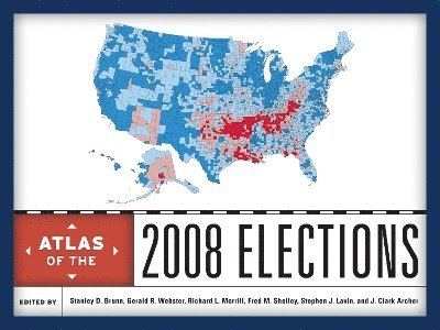 Atlas of the 2008 Elections 1