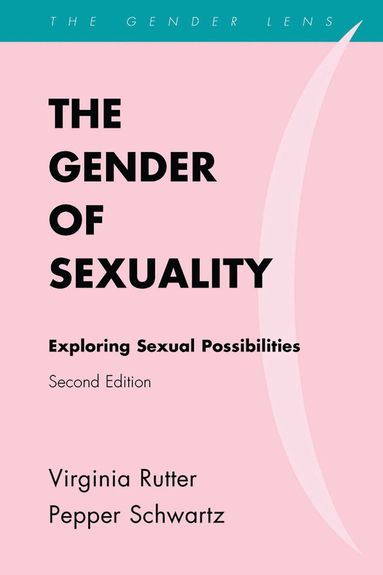 Virginia Rutter, Pepper Schwartz - Gender of Sexuality, Häftad