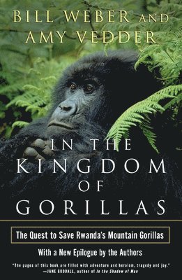 Bill Weber, Amy Vedder - In the Kingdom of Gorillas, Häftad