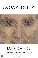 Iain Banks, Iain M. Banks - Complicity, Häftad