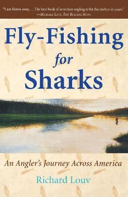 Fly-Fishing for Sharks 1