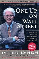 bokomslag One Up On Wall Street: How To Use What You Already Know To Make Money In The Market