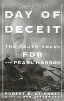 bokomslag Day of Deceit: The Truth about FDR and Pearl Harbor
