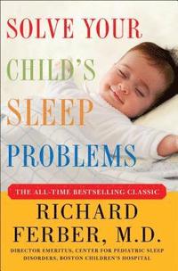 bokomslag Solve Your Child's Sleep Problems