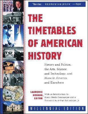 bokomslag The Timetables of American History